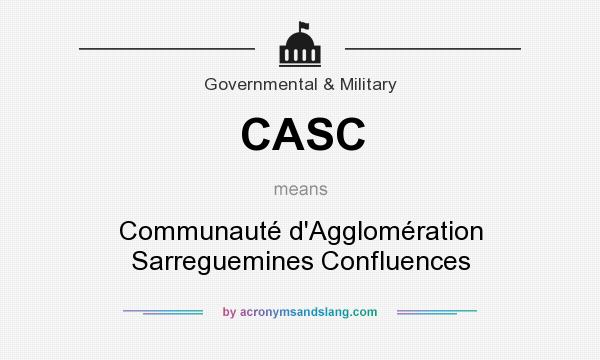 What does CASC mean? It stands for Communauté d`Agglomération Sarreguemines Confluences