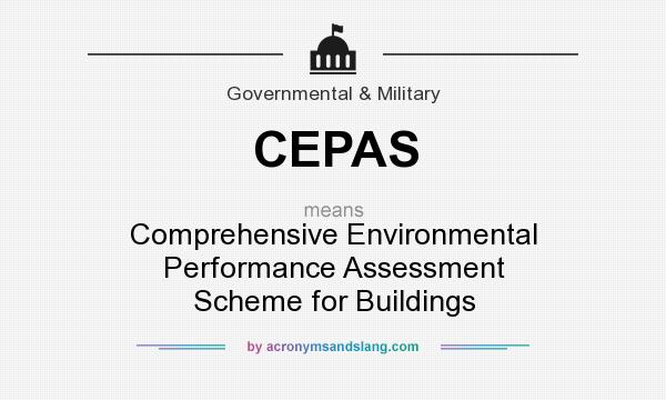 What does CEPAS mean? It stands for Comprehensive Environmental Performance Assessment Scheme for Buildings
