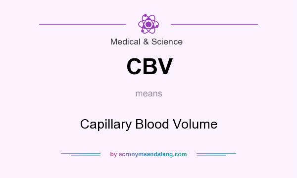 What does CBV mean? It stands for Capillary Blood Volume