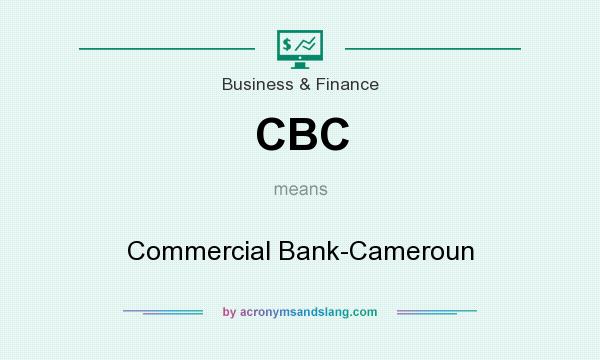 What does CBC mean? It stands for Commercial Bank-Cameroun