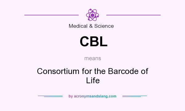 What does CBL mean? It stands for Consortium for the Barcode of Life