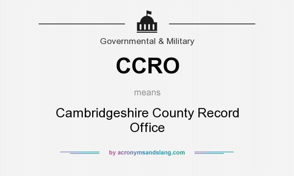 What does CCRO mean? It stands for Cambridgeshire County Record Office