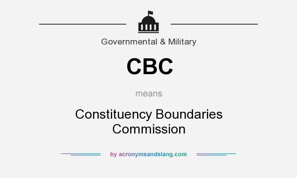 What does CBC mean? It stands for Constituency Boundaries Commission