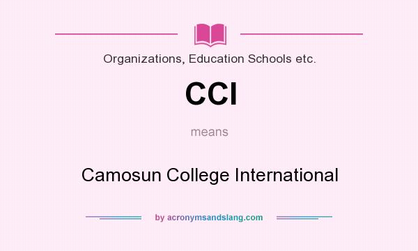 What does CCI mean? It stands for Camosun College International