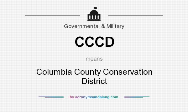 What does CCCD mean? It stands for Columbia County Conservation District
