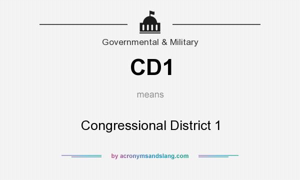 What does CD1 mean? It stands for Congressional District 1