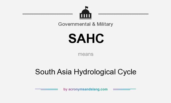 What does SAHC mean? It stands for South Asia Hydrological Cycle
