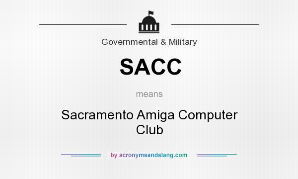 What does SACC mean? It stands for Sacramento Amiga Computer Club