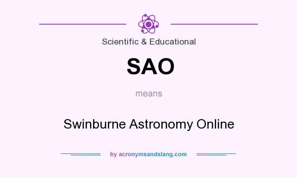 What does SAO mean? It stands for Swinburne Astronomy Online