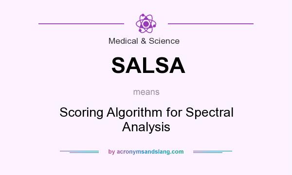 What does SALSA mean? It stands for Scoring Algorithm for Spectral Analysis