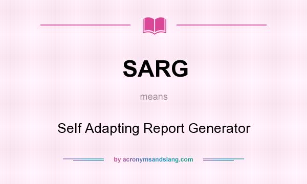 What does SARG mean? It stands for Self Adapting Report Generator