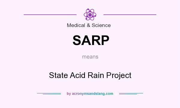 What does SARP mean? It stands for State Acid Rain Project