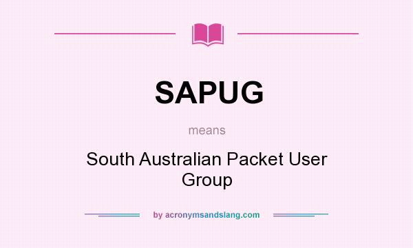 What does SAPUG mean? It stands for South Australian Packet User Group