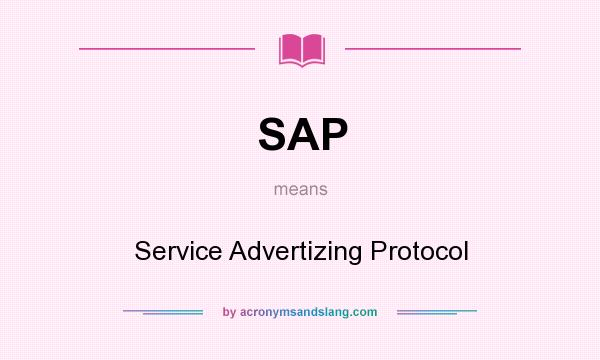 What does SAP mean? It stands for Service Advertizing Protocol