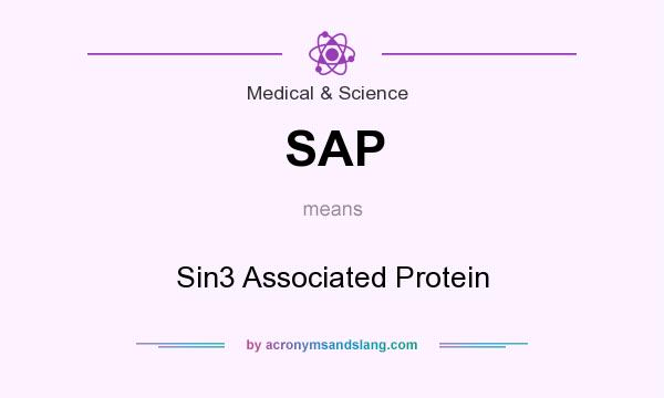 What does SAP mean? It stands for Sin3 Associated Protein