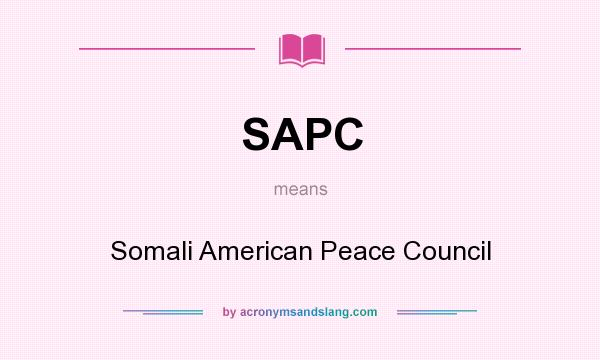 What does SAPC mean? It stands for Somali American Peace Council