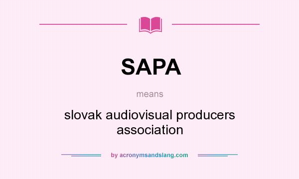 What does SAPA mean? It stands for slovak audiovisual producers association