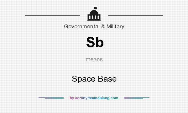 What does Sb mean? It stands for Space Base
