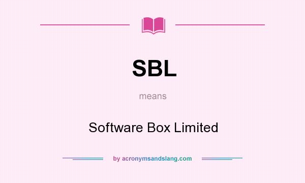What does SBL mean? It stands for Software Box Limited