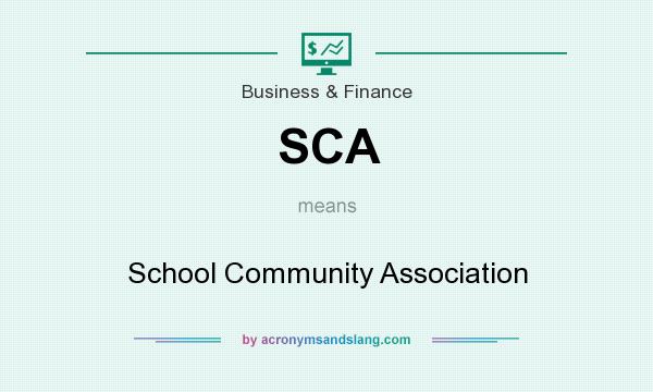 What does SCA mean? It stands for School Community Association