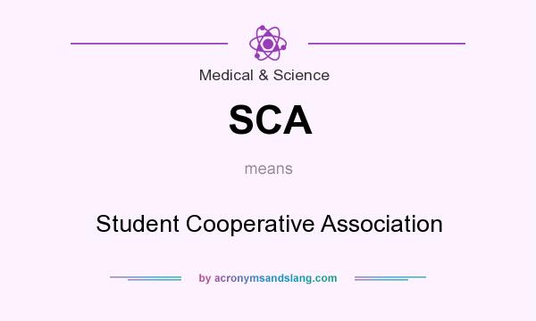 What does SCA mean? It stands for Student Cooperative Association