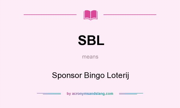 What does SBL mean? It stands for Sponsor Bingo Loterij