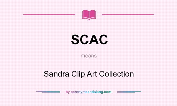 What does SCAC mean? It stands for Sandra Clip Art Collection