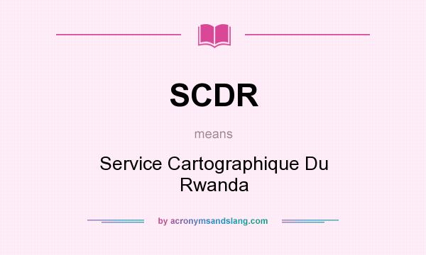 What does SCDR mean? It stands for Service Cartographique Du Rwanda