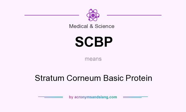 What does SCBP mean? It stands for Stratum Corneum Basic Protein