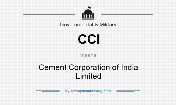 What does CCI mean? It stands for Cement Corporation of India Limited