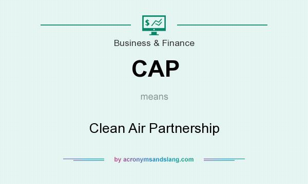 What does CAP mean? It stands for Clean Air Partnership