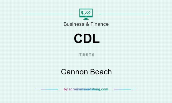 What does CDL mean? It stands for Cannon Beach