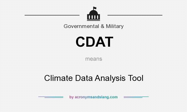 What does CDAT mean? It stands for Climate Data Analysis Tool