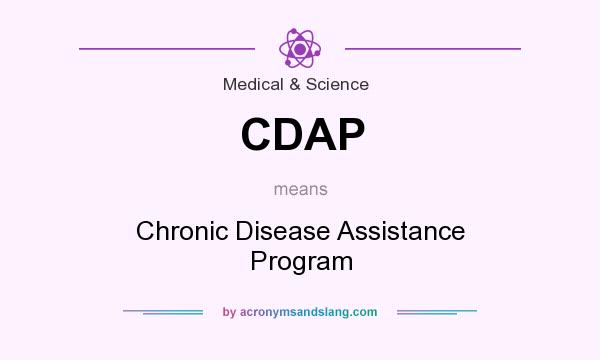 What does CDAP mean? It stands for Chronic Disease Assistance Program