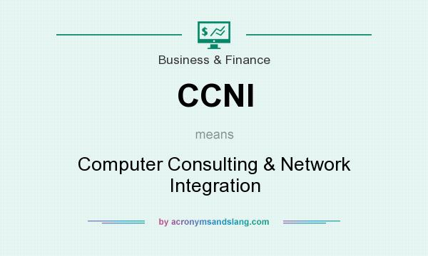What does CCNI mean? It stands for Computer Consulting & Network Integration
