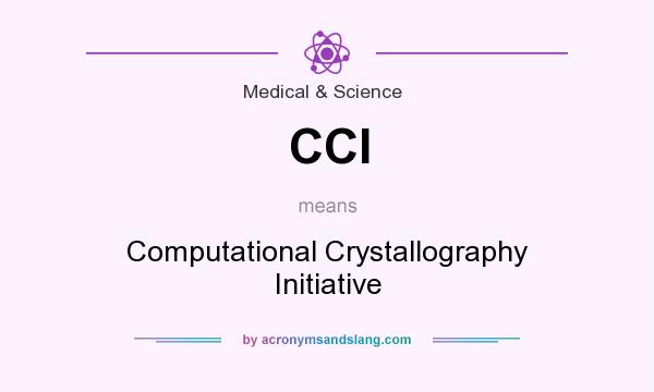 What does CCI mean? It stands for Computational Crystallography Initiative
