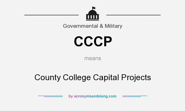 What does CCCP mean? It stands for County College Capital Projects