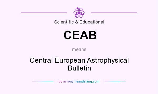 What does CEAB mean? It stands for Central European Astrophysical Bulletin