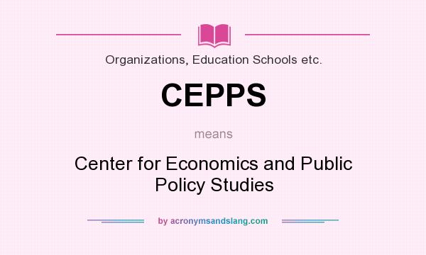 What does CEPPS mean? It stands for Center for Economics and Public Policy Studies