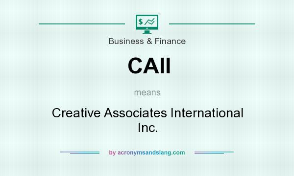What does CAII mean? It stands for Creative Associates International Inc.