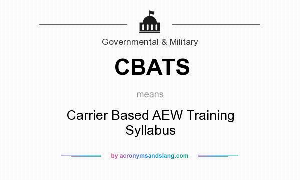 What does CBATS mean? It stands for Carrier Based AEW Training Syllabus