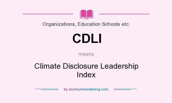 What does CDLI mean? It stands for Climate Disclosure Leadership Index