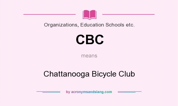 What does CBC mean? It stands for Chattanooga Bicycle Club