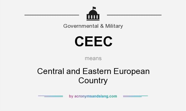 What does CEEC mean? It stands for Central and Eastern European Country