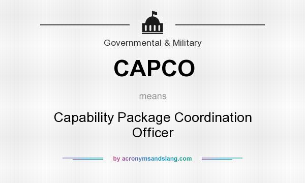 What does CAPCO mean? It stands for Capability Package Coordination Officer