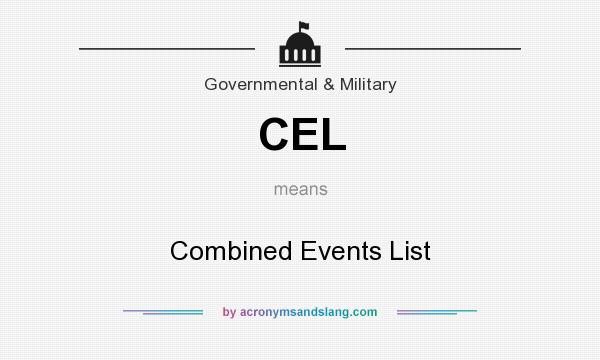 What does CEL mean? It stands for Combined Events List