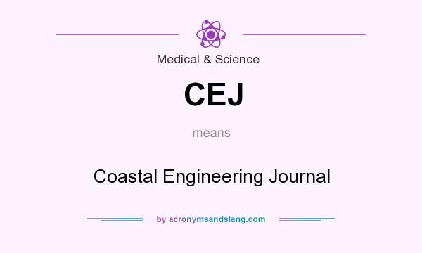 What does CEJ mean? It stands for Coastal Engineering Journal