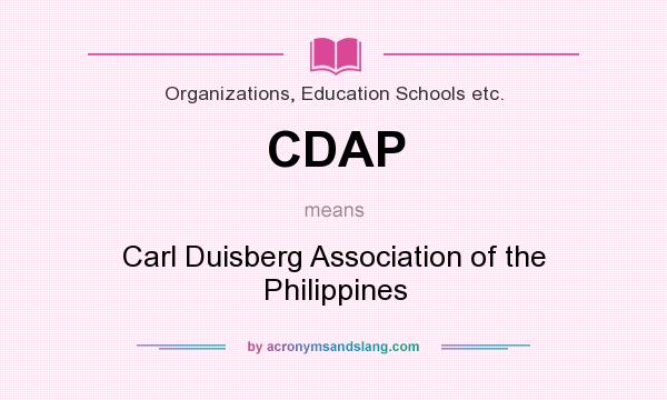 What does CDAP mean? It stands for Carl Duisberg Association of the Philippines