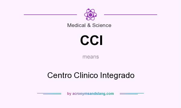What does CCI mean? It stands for Centro Clinico Integrado
