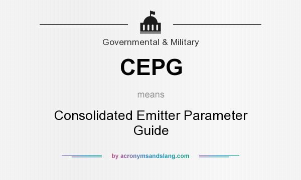 What does CEPG mean? It stands for Consolidated Emitter Parameter Guide